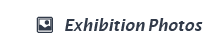 Exhibition Photos